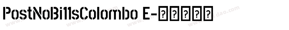 PostNoBi11sColombo E字体转换